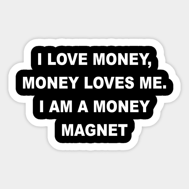 I AM A MONEY MAGNET Sticker by TheCosmicTradingPost